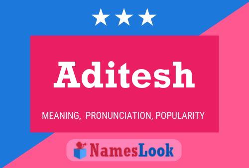 Aditesh Name Poster