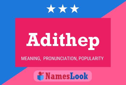 Adithep Name Poster