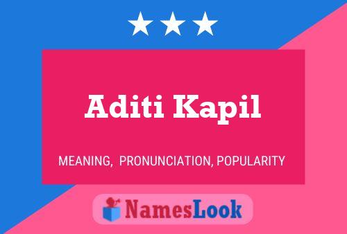 Aditi Kapil Name Poster