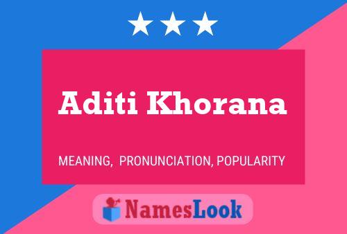 Aditi Khorana Name Poster