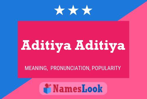 Aditiya Aditiya Name Poster