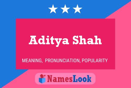 Aditya Shah Name Poster