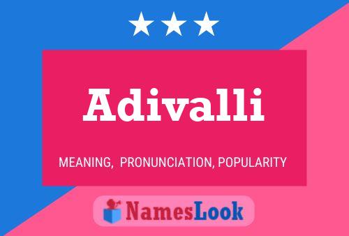 Adivalli Name Poster