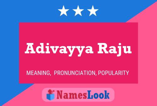 Adivayya Raju Name Poster