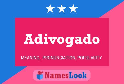 Adivogado Name Poster