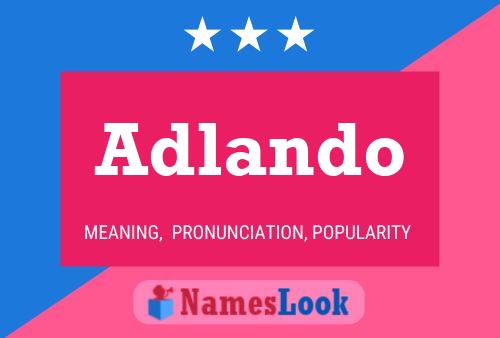 Adlando Name Poster