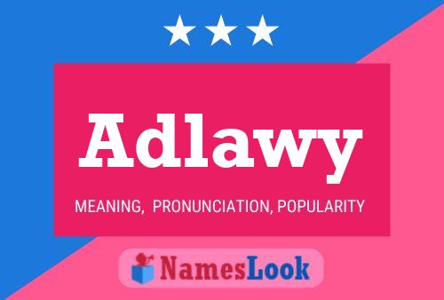 Adlawy Name Poster