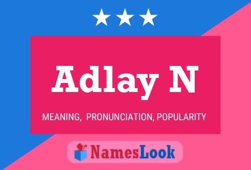 Adlay N Name Poster