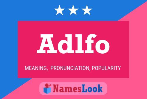 Adlfo Name Poster