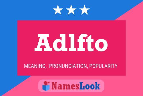 Adlfto Name Poster