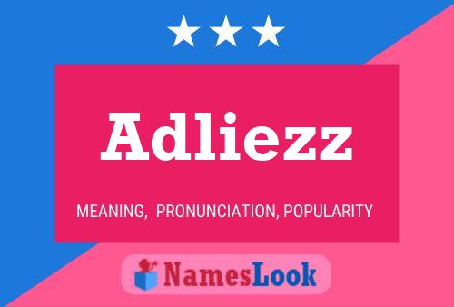 Adliezz Name Poster