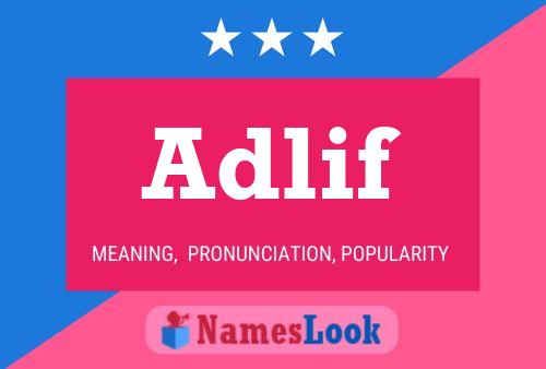 Adlif Name Poster