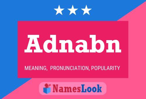 Adnabn Name Poster