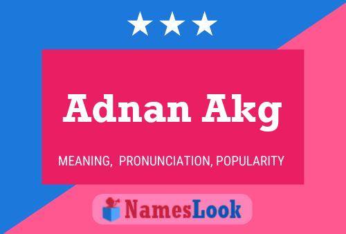 Adnan Akg Name Poster