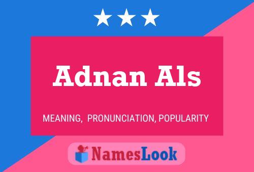 Adnan Als Name Poster