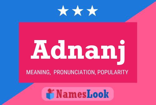 Adnanj Name Poster