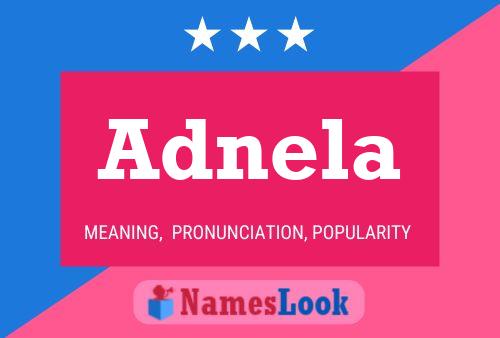 Adnela Name Poster