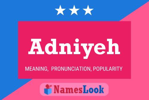 Adniyeh Name Poster