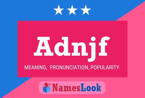 Adnjf Name Poster