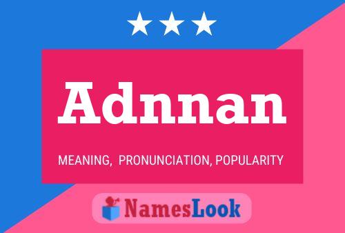 Adnnan Name Poster