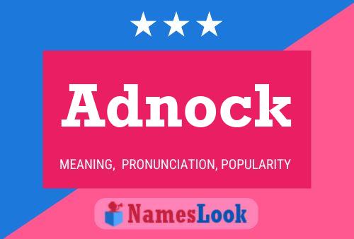 Adnock Name Poster