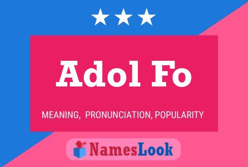 Adol Fo Name Poster