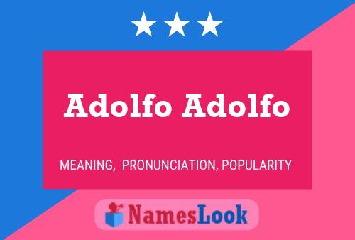 Adolfo Adolfo Name Poster