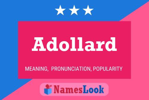 Adollard Name Poster