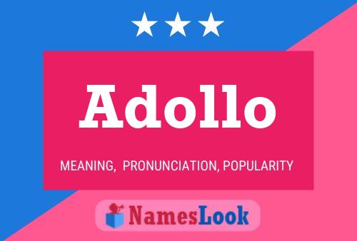 Adollo Name Poster