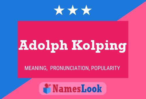 Adolph Kolping Name Poster