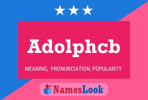 Adolphcb Name Poster