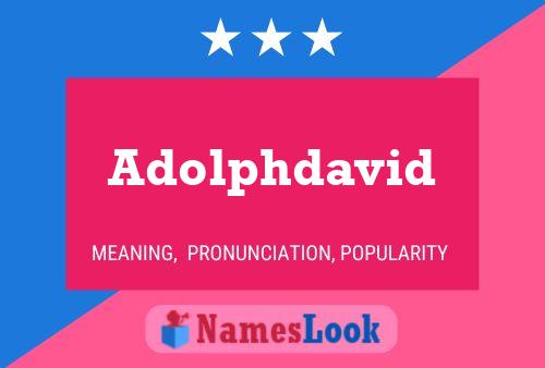 Adolphdavid Name Poster