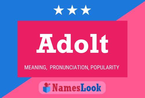 Adolt Name Poster