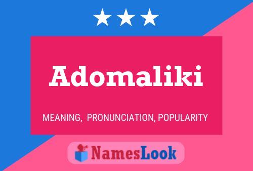 Adomaliki Name Poster