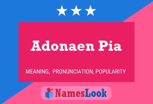 Adonaen Pia Name Poster