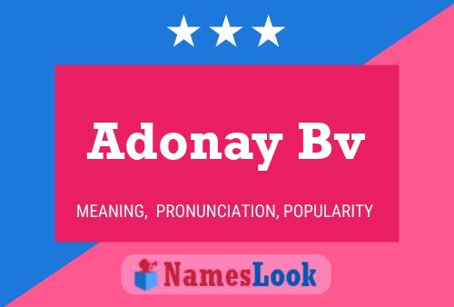 Adonay Bv Name Poster