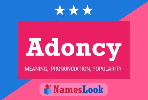 Adoncy Name Poster