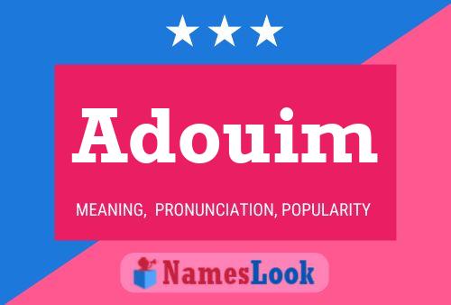 Adouim Name Poster