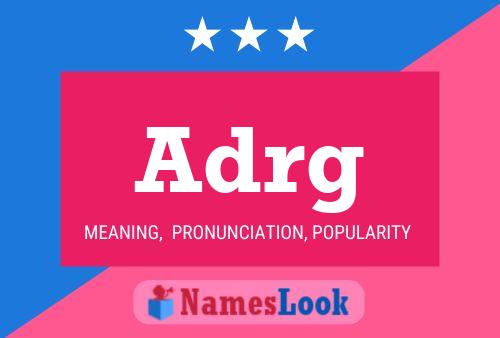 Adrg Name Poster