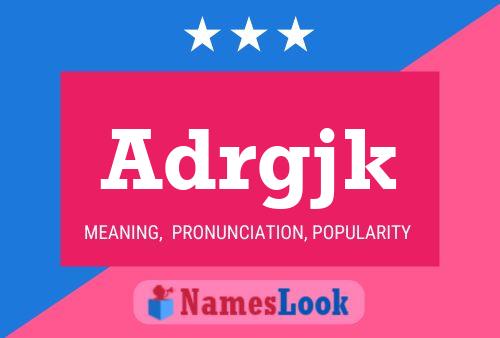 Adrgjk Name Poster