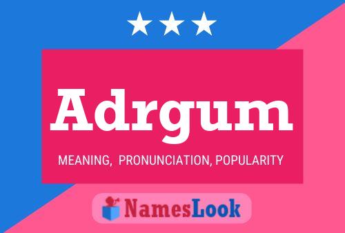 Adrgum Name Poster