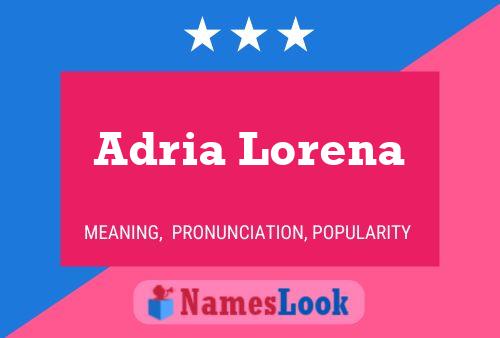 Adria Lorena Name Poster