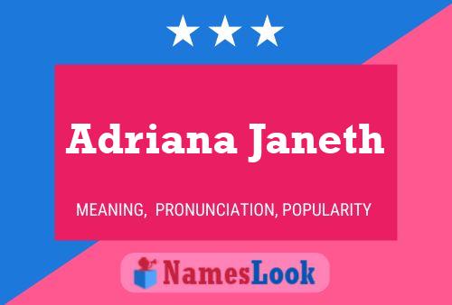 Adriana Janeth Name Poster