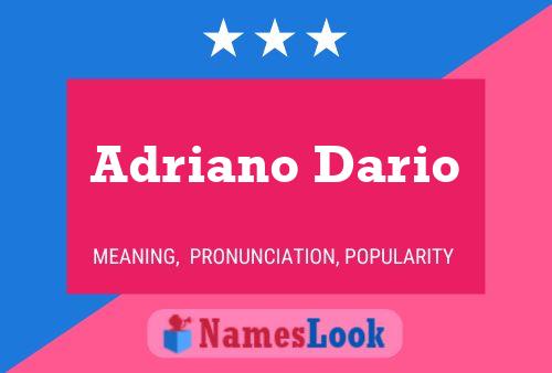 Adriano Dario Name Poster