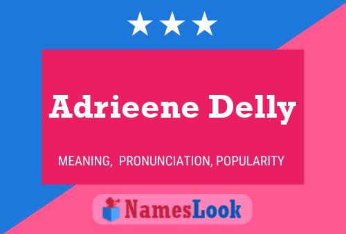 Adrieene Delly Name Poster