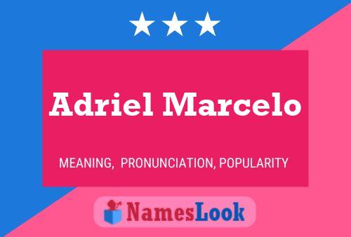 Adriel Marcelo Name Poster