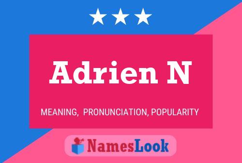 Adrien N Name Poster