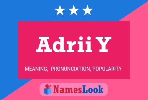 Adrii Y Name Poster