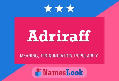 Adriraff Name Poster