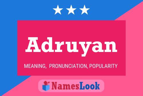 Adruyan Name Poster